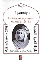 Lettres marocaines Lyautey Dar Taliwint Marrakech